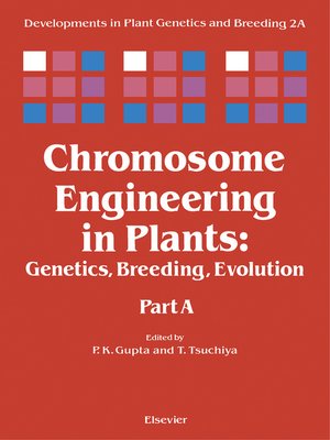 cover image of Chromosome Engineering in Plants
